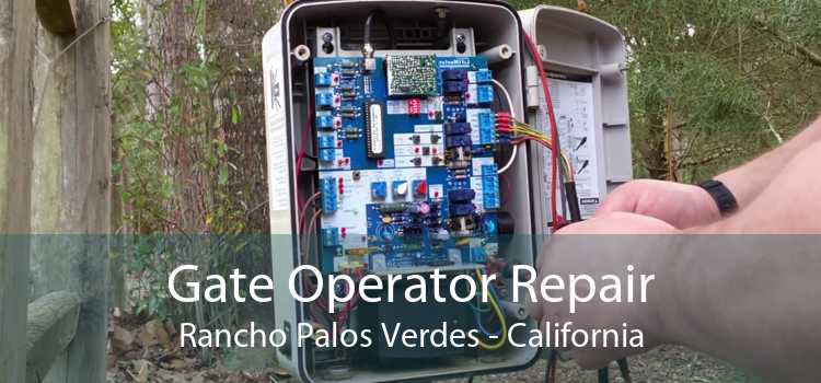 Gate Operator Repair Rancho Palos Verdes - California